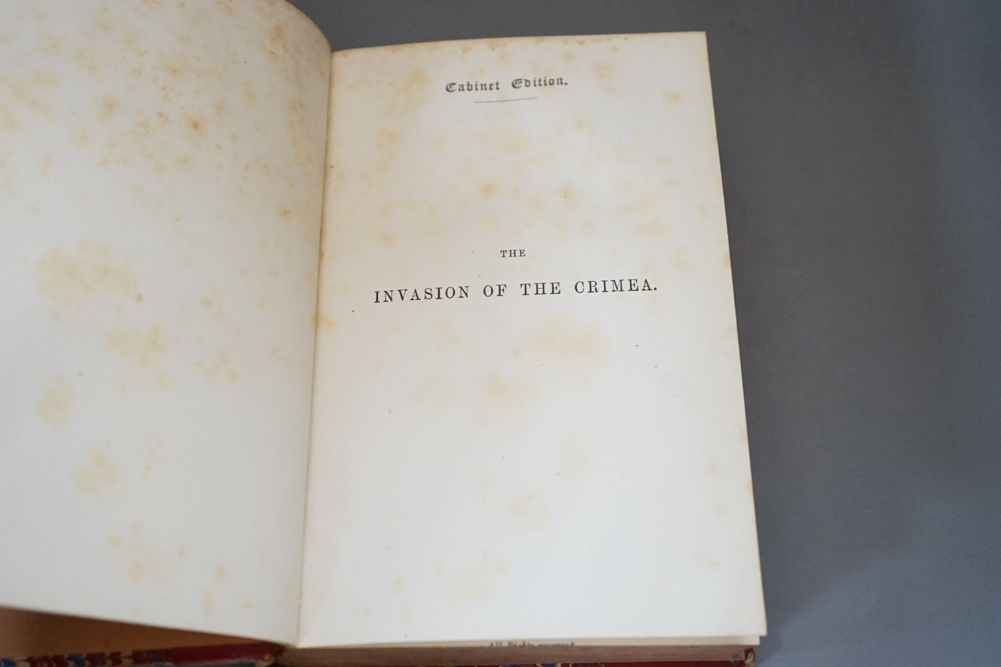 Kinglake, A.W. - The Invasion of the Crimea ... Cabinet Edition, 6 vols, numerous maps and plans (some coloured and folded), half titles; contemp. red half calf and marbled boards, gilt-panelled spines,cr.8vo. 1877